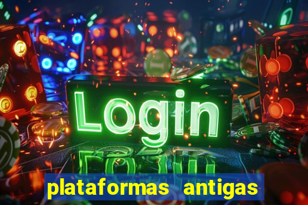 plataformas antigas de jogos